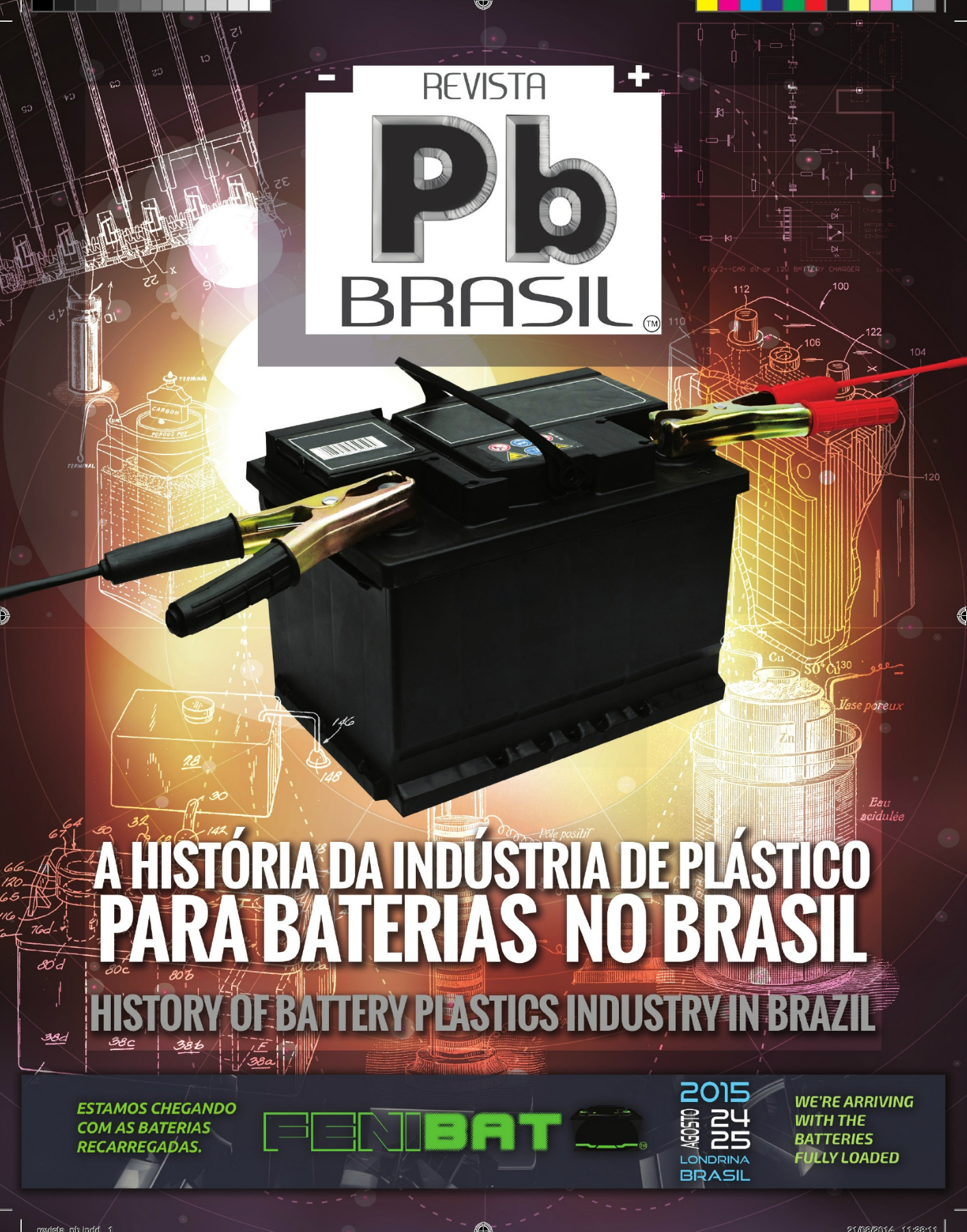Capa da revista A HISTÓRIA DA INDÚSTRIA DE PLÁSTICO PARA BATERIAS NO BRASIL