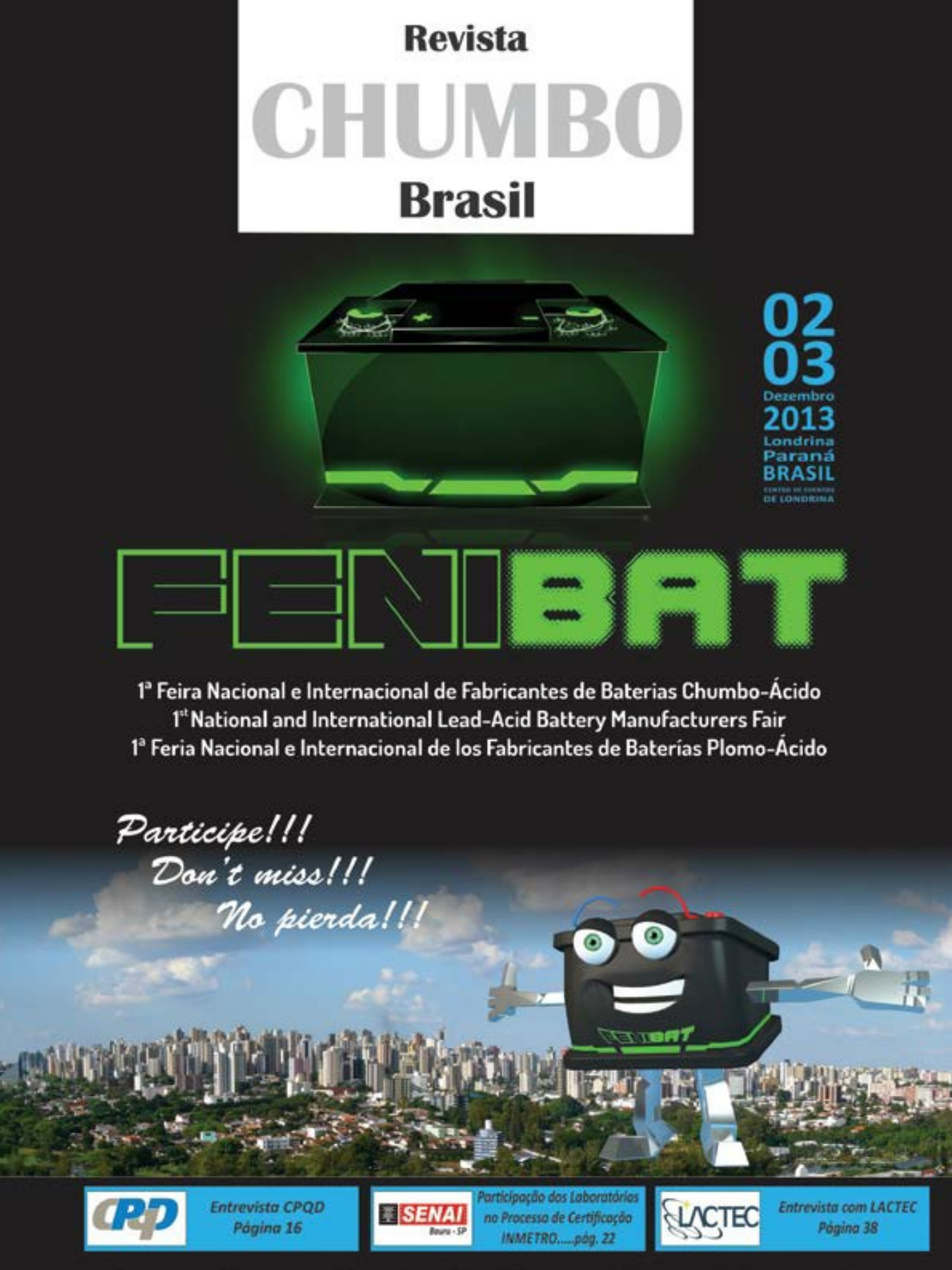 Capa da revista ESSA EDIÇÃO MARCA A PRIMEIRA ETAPA DA FENIBAT