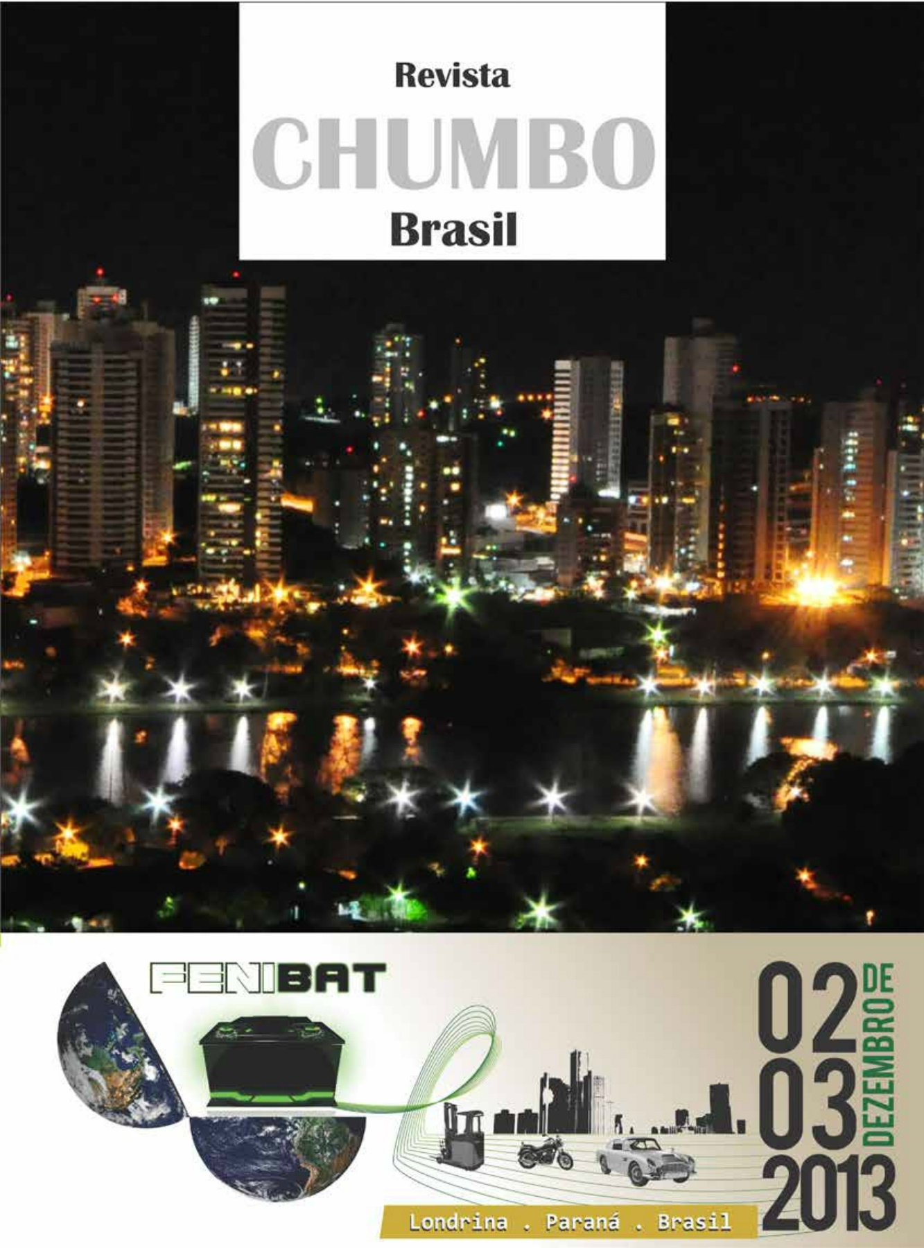 Capa da revista NOVA LIGA DE GRADE POSITIVA E A SUA APLICAÇÃO EM BATERIAS DE LONGA DURAÇÃO